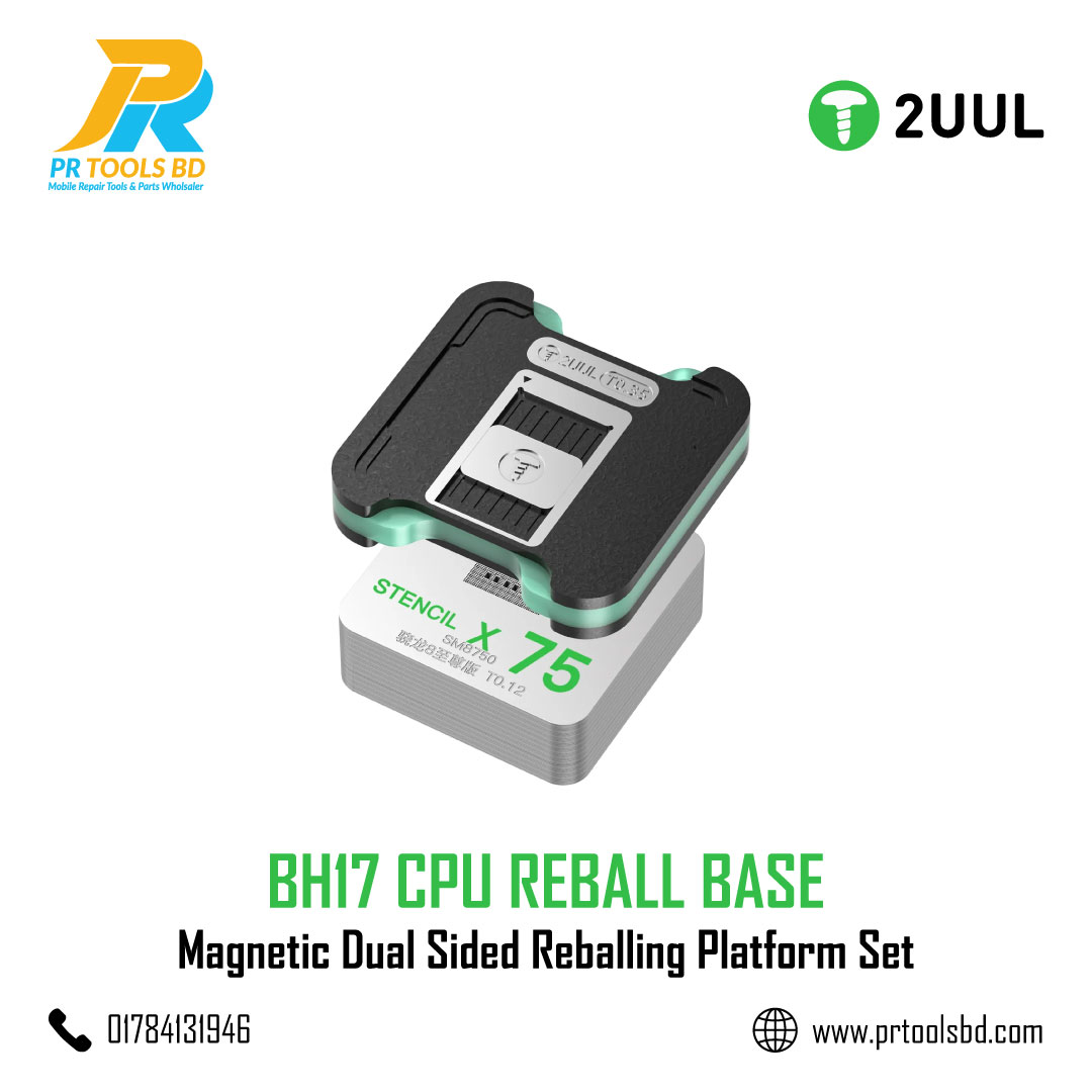 2UUL BH17 CPU REBALL BASE Magnetic Dual Sided Reballing Platform Set